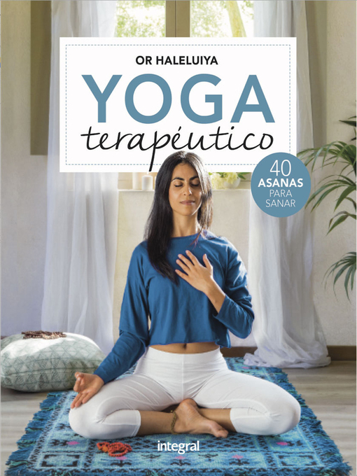 Title details for Yoga terapéutico by Or Haleluiya - Available